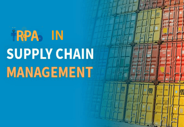 Deploy RPA in Supply Chain Management