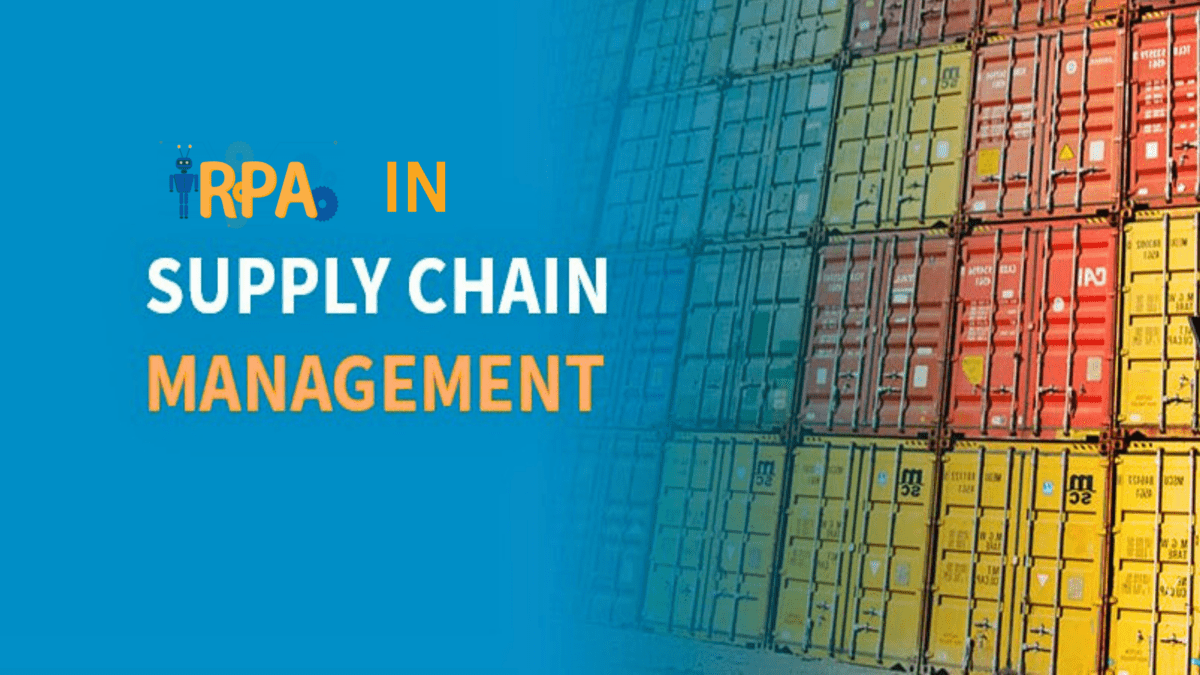 Deploy RPA in Supply Chain Management