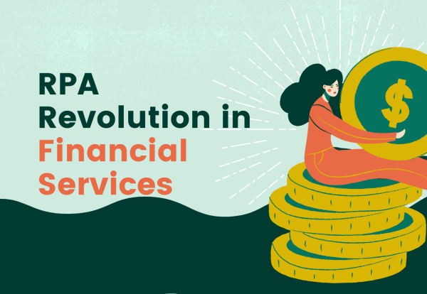 RPA Revolution in financial services