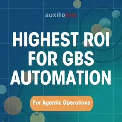 Highest ROI for Automation in GBS
